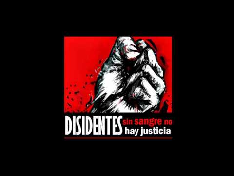 14. Disidentes - Las antorchas