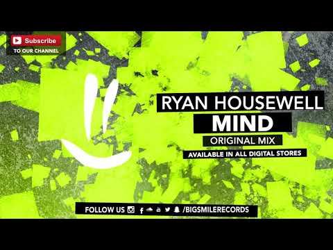 Ryan Housewell - Mind // Progressive House