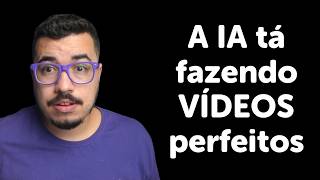 A IA já tá gerando vídeos de CINEMA? Perfeitos?!