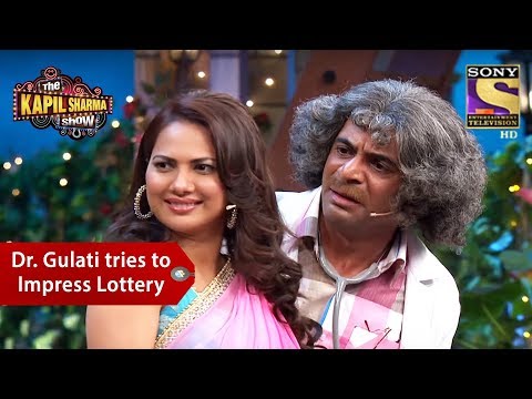 Dr. Gulati Tries To Impress Lottery - The Kapil Sharma Show