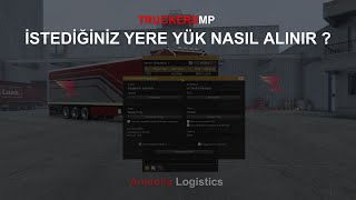 İstediğiniz yere yük nasıl alınır ? Anatolia Logistics