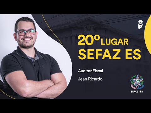 Interview: Jean Ricardo, approved in 20th place for Tax Auditor of SEFAZ-ES