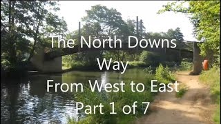 North Downs Way, West to East, Part 1 of 7 - Farnham to Dorking