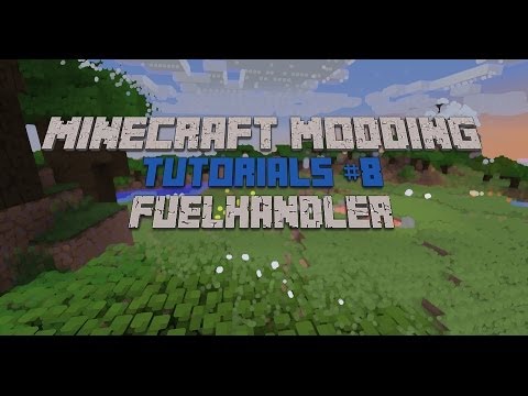 Minecraft Modding Tutorial 1.7.2 #8 - FuelHandler