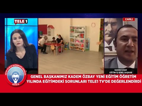 Genel Başkanımız Kadem Özbay, yeni eğitim öğretim yılı başlangıcında eğitimin,eğitimcilerin,öğrencilerin ve velilerin yaşadığı sorunları Tele 1 Tv`de değerlendirdi. | EĞİTİM İŞ