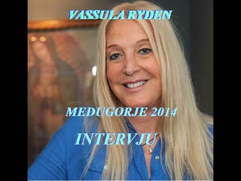 PRAVI ŽIVOT U BOGU - VASSULA RYDEN - INTERVJU- MEĐUGORJE 2014