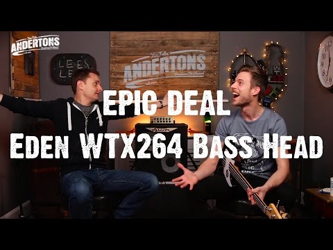 Epic Deal - Eden WTX264 Bass Head