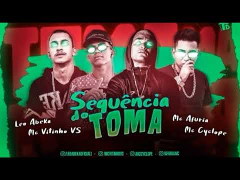 🔊 MC VITINHO VS, MC AFURIA, LEO ABEKA, MC CYCLOPE - SEQUÊNCIA DO TOMA