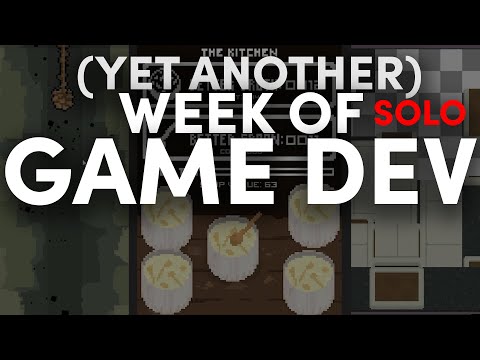 Yet Another Week of Indie Game Dev Progress - Devlog