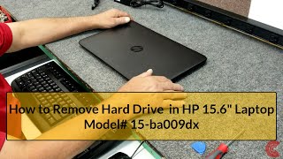 How to Remove Hard Drive HP 15.6" Laptop Model 15-ba009dx