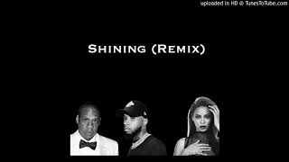 Beyonce x Jay-Z x Tory Lanez - Shining (Remix)