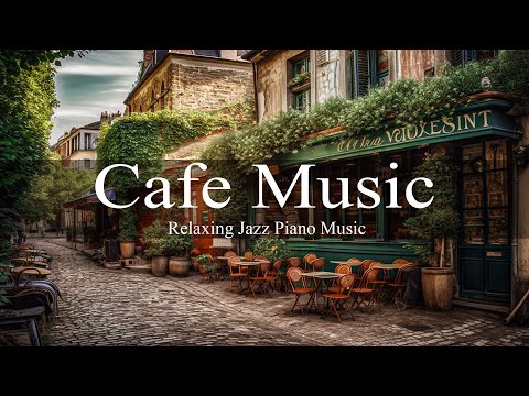 Cafe Jazz Music | Relaxing Jazz And Bossa Nova Music For Focus , Work And Study #38