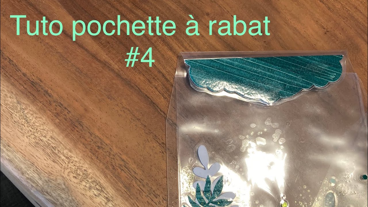 Idées création avec plastifieuse action #4: pochette à Rabat scrapbooking diy loisirs créatifs