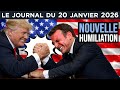 Trump Humilie Encore Macron JT Du Mardi 20 Janvier 2026