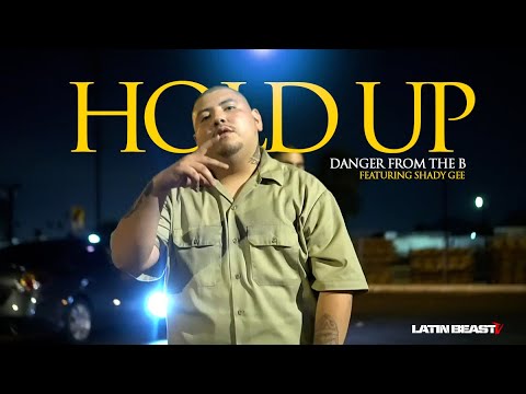 DangerFromTheB - Hold Up Ft. Shady Gee (Official Music Video)