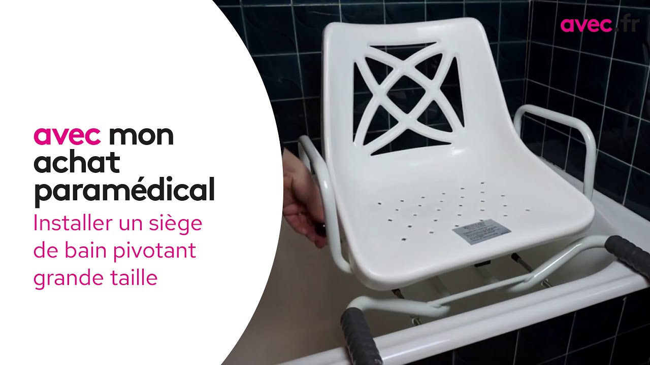 Comment installer un siège de bain pivotant grande taille