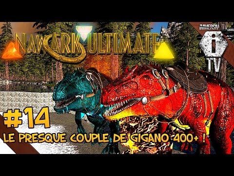NAWARK : TAME GIGANO ALPHA & PRIME 400+ | ARK Survival Evolved FR | Mod Eternal | EP14