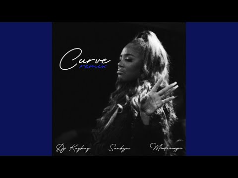 Curve (Remix)