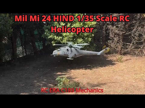 RC ERA C189 with a new Dress - Mil Mi 24 HIND 1/35 Scale Trumpeter Fuselage