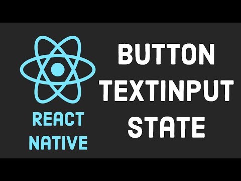 React Native Tutorial 2 Button Textinput State