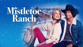 Mistletoe Ranch | 2022 | UK Trailer | Christmas Romance @SignatureUK