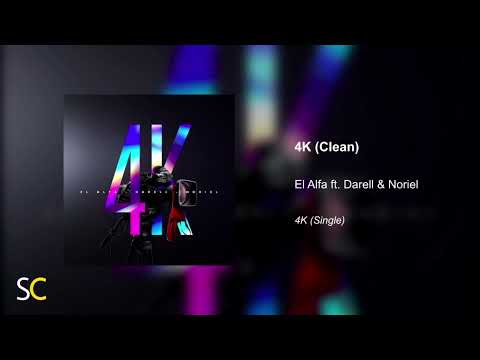 El Alfa, Darell, Noriel - 4K (Clean Version Radio Moda Edit) - Live Music Fire One
