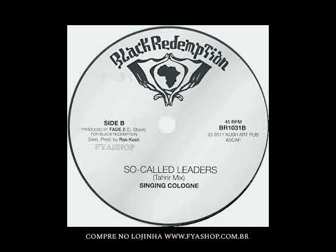 🔘  Singing Cologne - So-called Leaders (10")