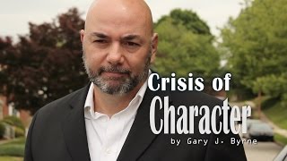 Crisis of Character Trailer "It was a terrible time"