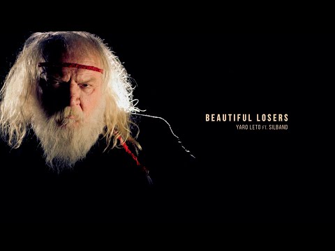 Beautiful Losers - SilBand ft. Yaro Leto (OFFICIAL VIDEO 2020)