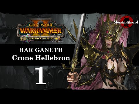 Total War: Warhammer 2 Mortal Empires - Har Ganeth, Crone Hellebron Campaign #1