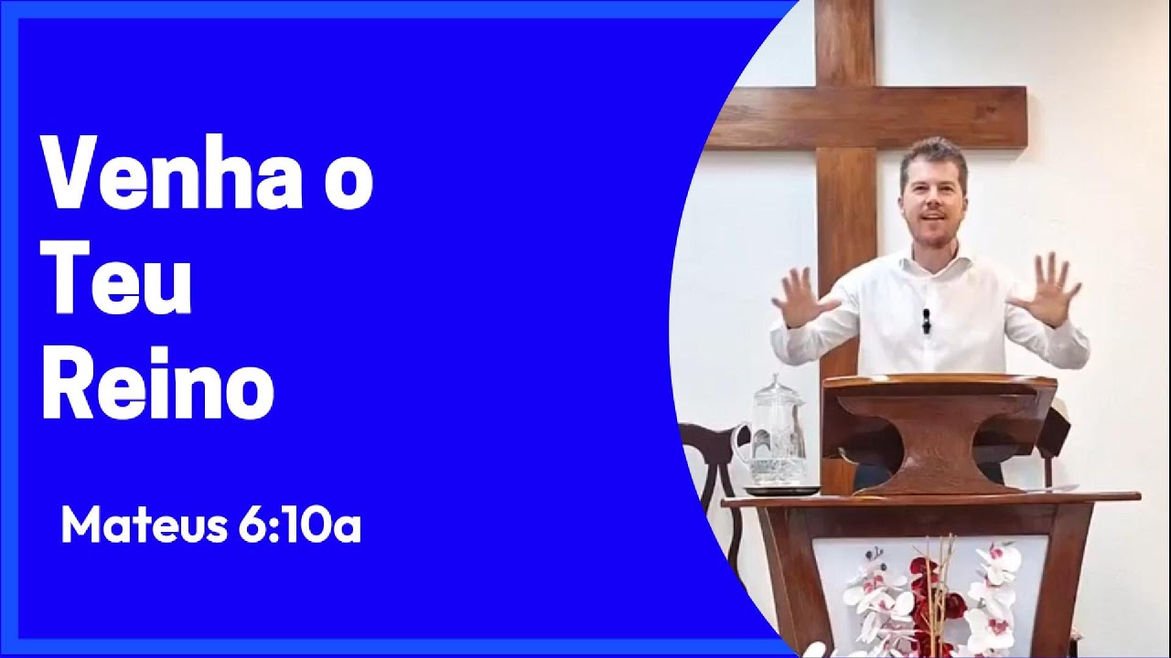 Venha o teu reino