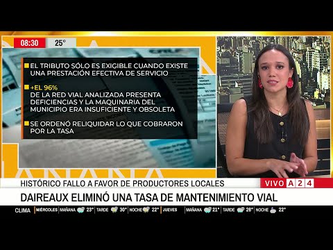📢 HISTÓRICO FALLO A FAVOR DE PRODUCTORES LOCALES: DAIREAUX ELIMINÓ UNA TASA DE MANTENIMIENTO VIAL