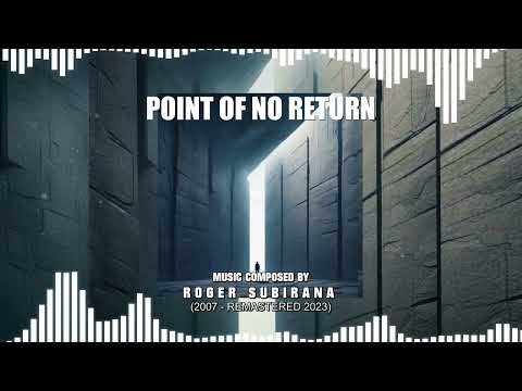 Point of no return (2007 - Remastered 2023)