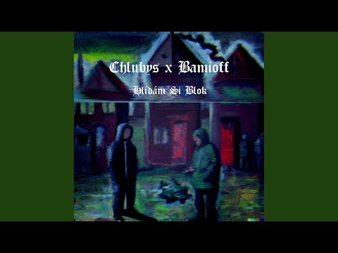 Hlídám Si Blok (feat. Bamioff)