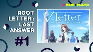 Root Letter : Last Answer Gameplay #1