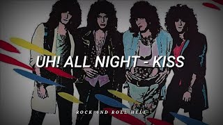 KISS - UH! All Night (Subtitulado En Español + Lyrics)