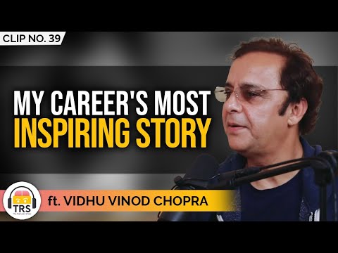 A Memorable & Inspiring Moment Of My Career ft. Vidhu Vinod Chopra | TheRanveerShow Clips
