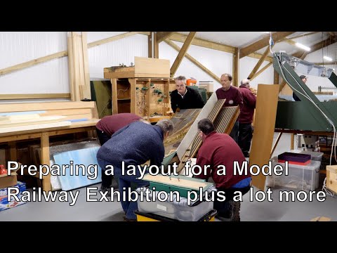 Preparing for a Model Railway Exhibition plus lots more.