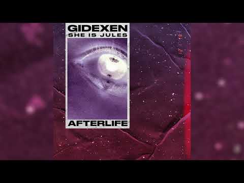 Gidexen - Afterlife (ft. She Is Jules)