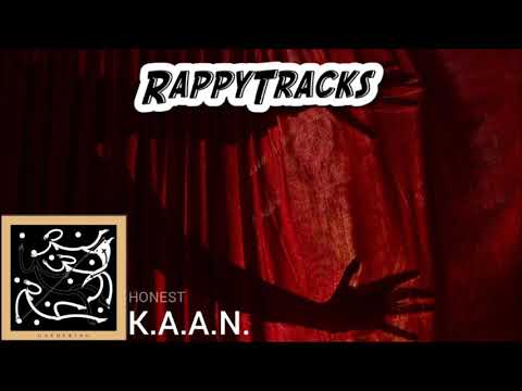 K.A.A.N. - Honest (Prod. Bleverly Hills & Dem Jointz)