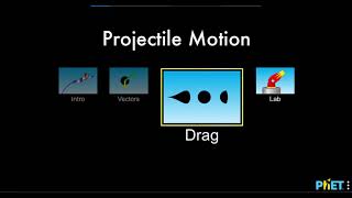PhET Projectile Motion Intro