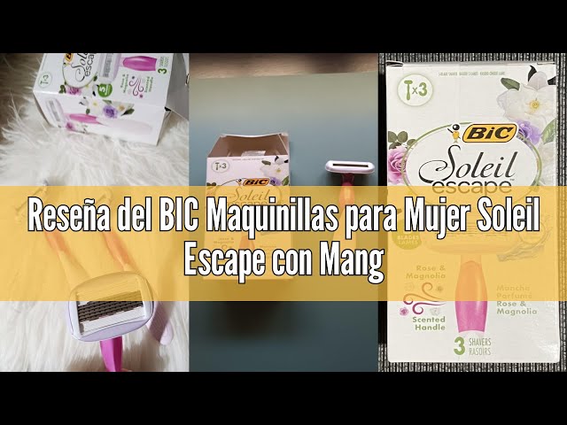 Vídeo relacionado con BIC Maquinillas para Mujer Soleil Escape con Mango Perfumado (Rosa y Magnolia) - Caja de 3