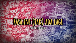 Download lagu Glory of Love - Rasa Ini (tak) Ada Lagi  [ Lyrics Video][EP.Melangkah] mp3
