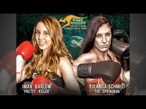 Iman Barlow Vs Yolanda Schmidt - Dynamite Naksoo 3
