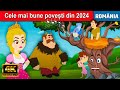 Cele Mai Bune Povești Română 2024 Povesti Pentru Copii Basme În Limba Română Desene Animate