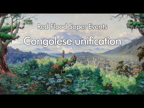 Red Flood custom super events - Congolese Reunification