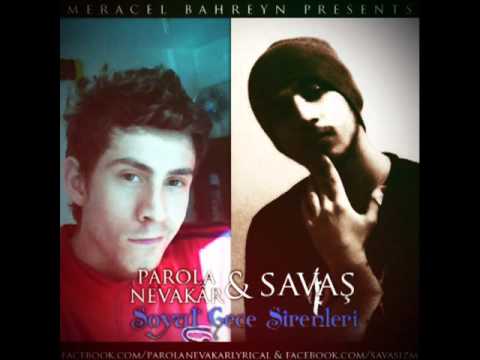 Parola Nevakâr & Savaş - Soyut Gece Sirenleri