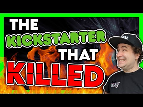 The Kickstarter that KILLED! | Crowdfunding documentary
