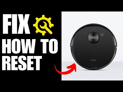 How To Reset ECOVACS DEEBOT OZMO T8