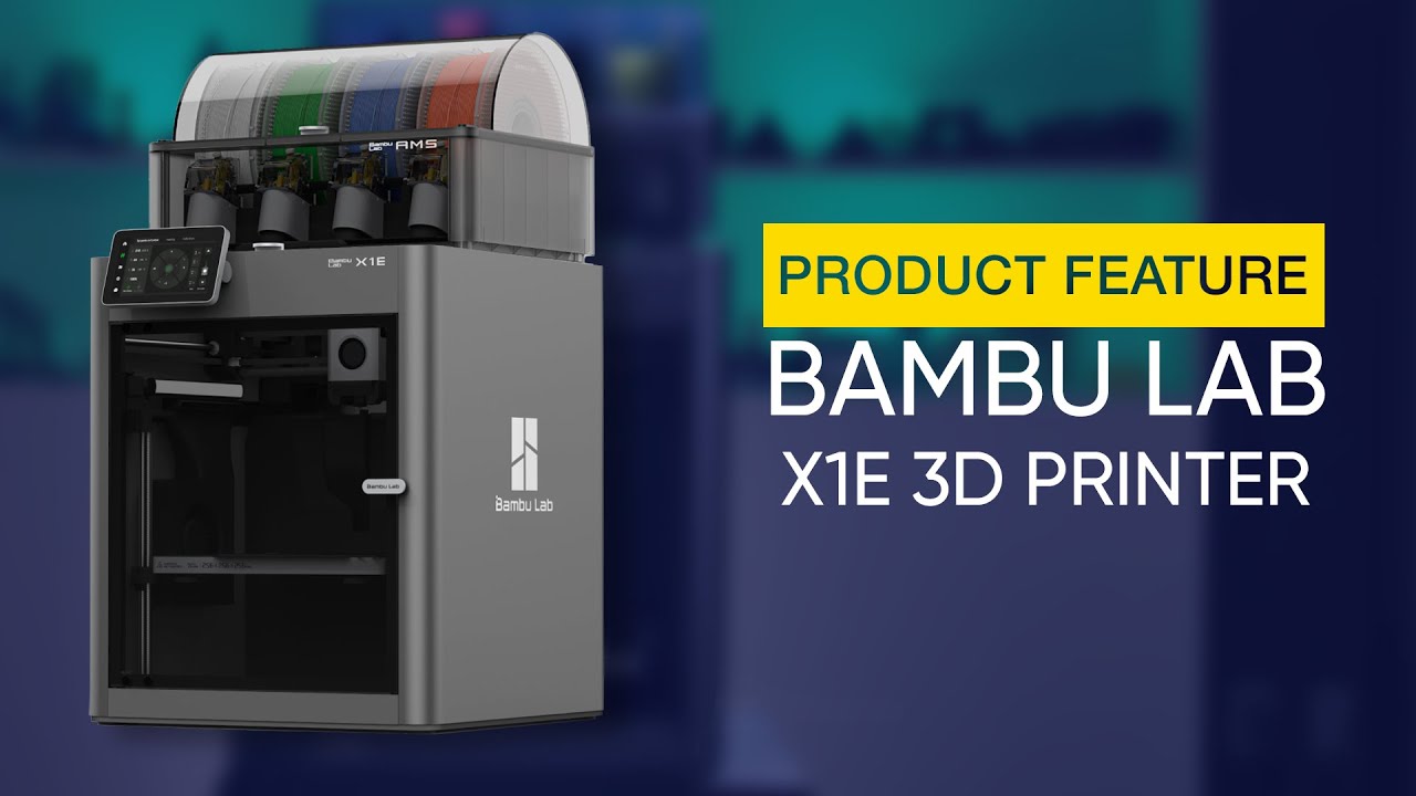 Bambu Lab X1E Combo AMS çoklu filament baskı